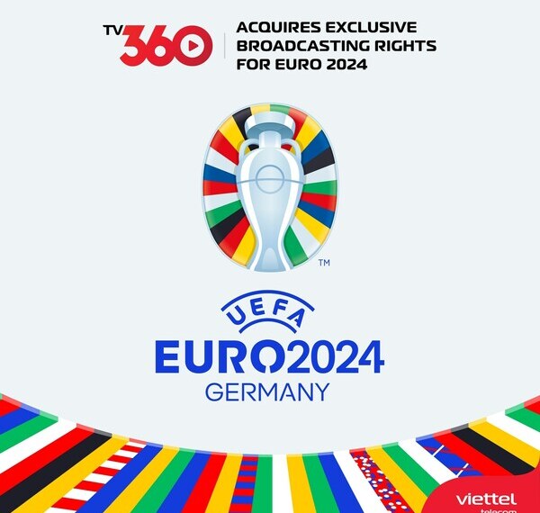 TV360 Acquires Exclusive Broadcasting Rights For Euro 2024