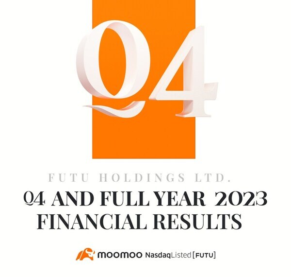 Moomoo's Parent Company Futu Holdings Reports US$303.8 M and US$1.281 B in Revenues for Q4 and for Full Year 2023