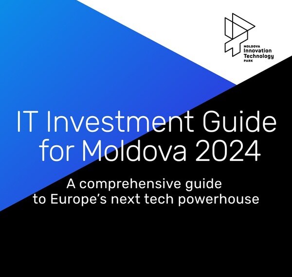 Moldova Innovation Technology Park Unveils Comprehensive IT Investment Guide Highlighting Tech Potential