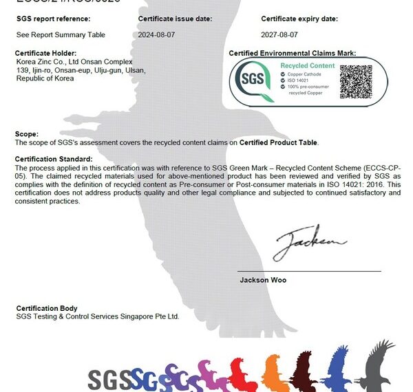 The Certificate from SGS, a specialized certification body, confirming that Korea Zinc’s copper products are produced using 100% recycled materials.