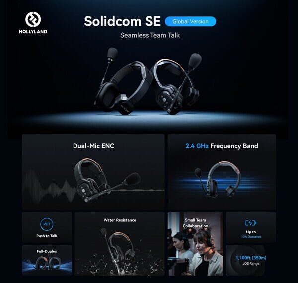 Hollyland Launches the Solidcom SE Wireless Intercom System for Seamless Team Talk