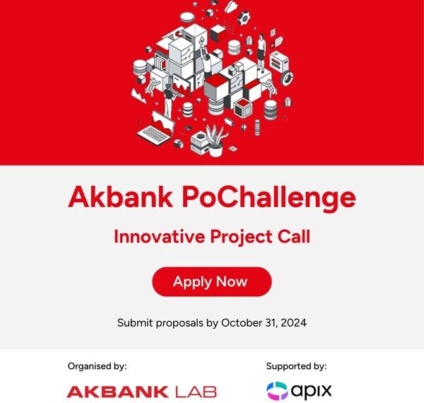 Akbank's Innovative Project Call: PoChallenge is Set to Kick Off!