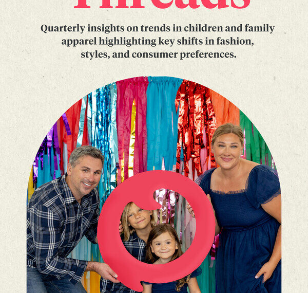 Family Threads: Quarterly Insights on Trends in Children