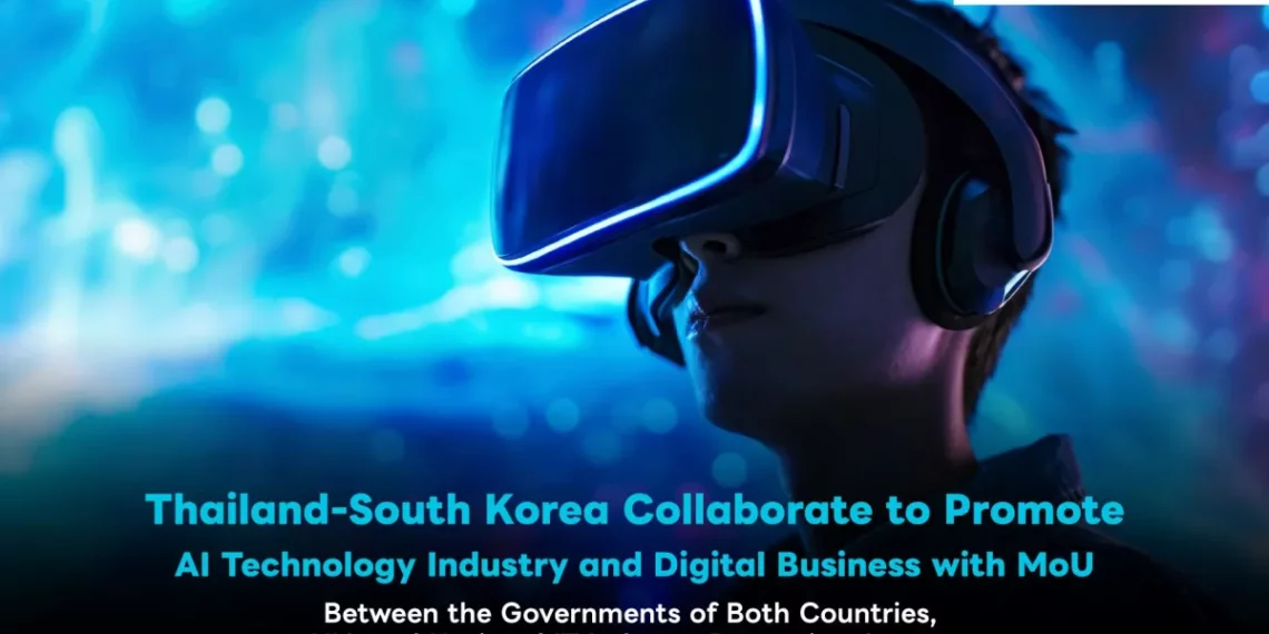 Thailand-South Korea Collaborate to Promote AI Technology Industry and Digital Business with MoU Between the Governments of Both Countries, NIA and National IT Industry Promotion Agency